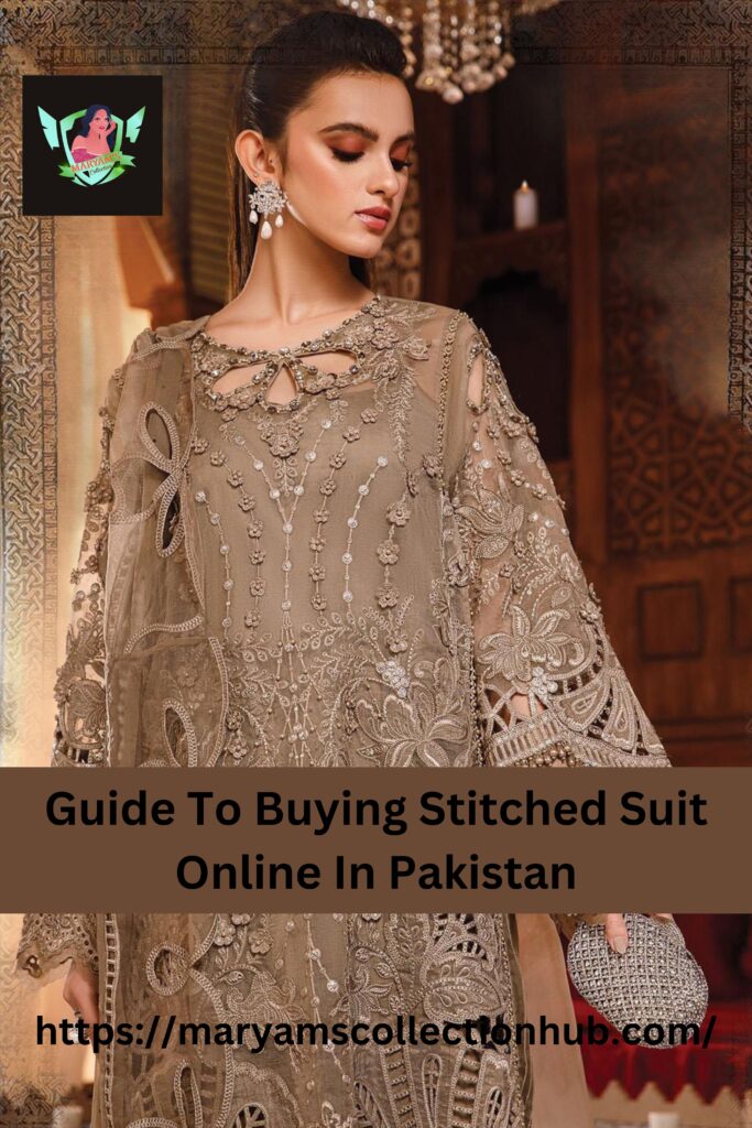 Guide To Buying Stitched Suit Online In Pakistan