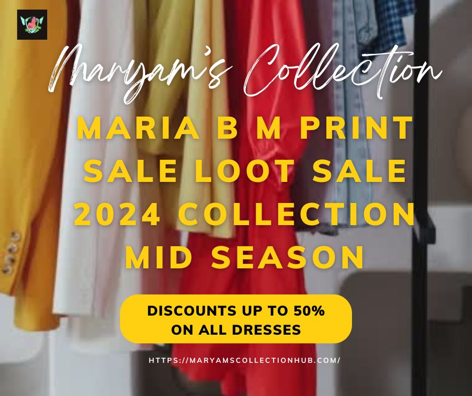 Maria B M Print SALE Loot Sale 2024 Collection Mid Season