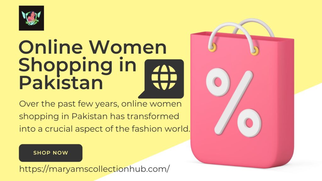 Online Women Shopping in Pakistan
